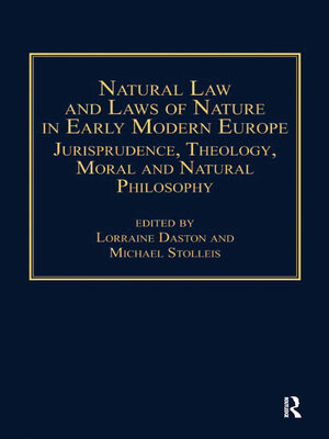 cover image of Natural Law and Laws of Nature in Early Modern Europe